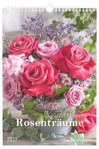 Rosenträume 2027 wandkalender - rosenträume,